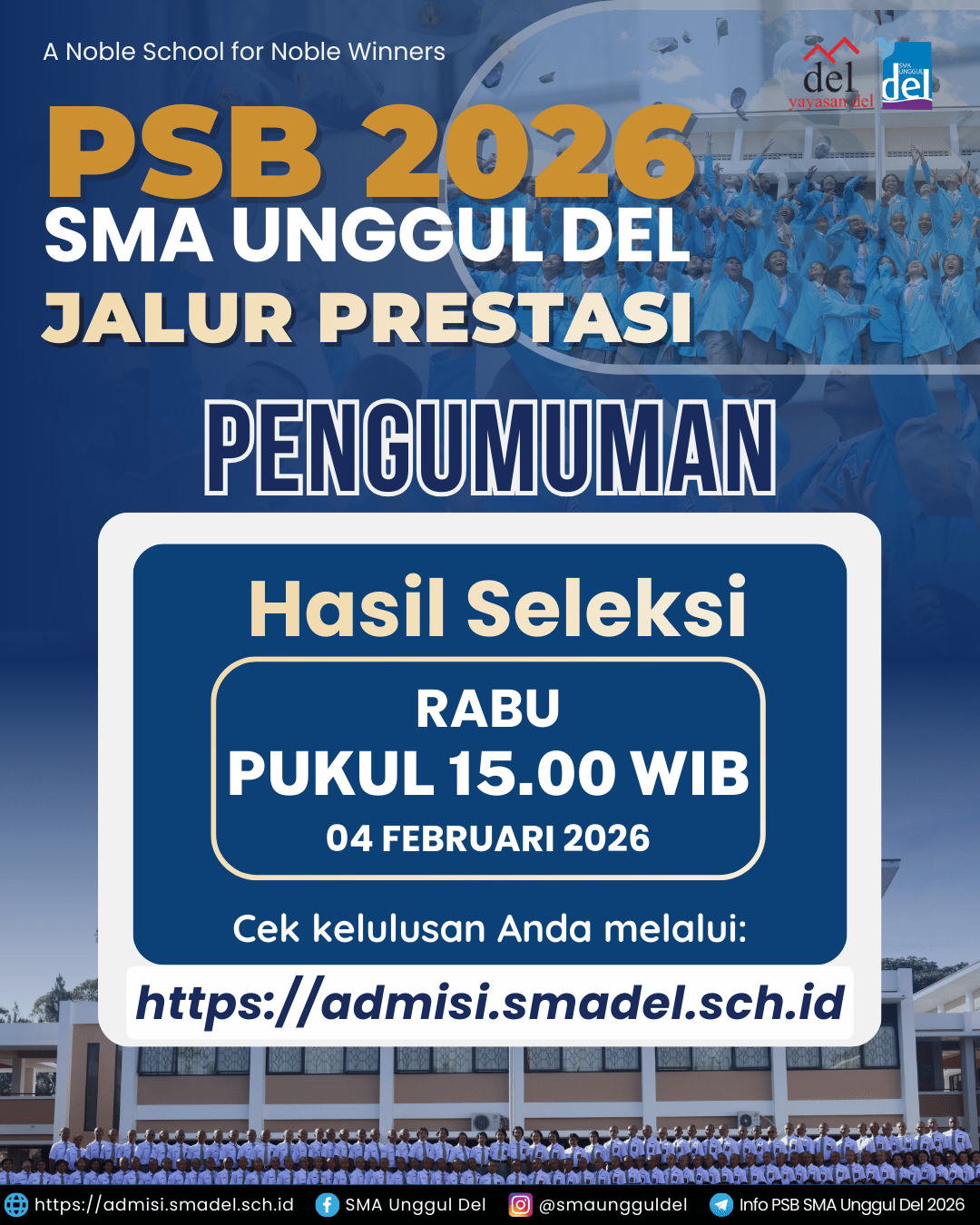 JADWAL PENGUMUMAN HASIL SELEKSI JALUR PRESTASI PSB SMA UNGGUL DEL 2026